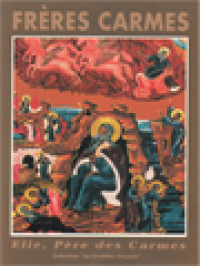 Image of Frères Carmes: Elie, Père Des Carmes