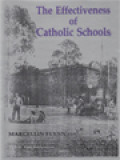 The Effectiveness Of Catholic Schools: A Ten-Year Study Of Year 12 Students In Catholic High Schools