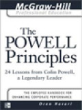 The Powell Principles: 24 Lessons From Colin Powell, A Legendary Leader