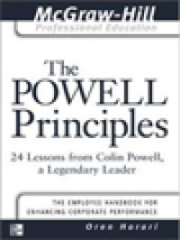 The Powell Principles: 24 Lessons From Colin Powell, A Legendary Leader