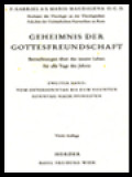 Geheimnis Der Gottesfreundschaft, Zweiter Band: Vom Ostersonntag Bis Zum Sonntag Nach Pfingsten