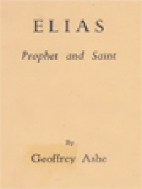 Elias: Prophet And Saint