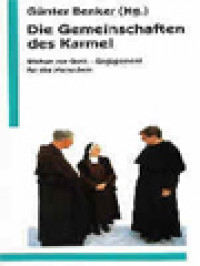 Image of Die Gemeinschaften Des Karmel: Stehen Vor Gott - Engagement Für Die Menschen