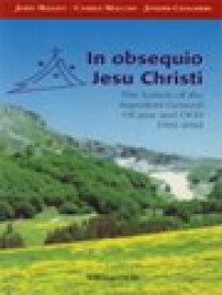 Image of In Obsequio Jesu Christi: The Letters Of The Superiors General O.Carm And O.C.D. 1992 - 2002