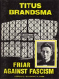 Titus Brandsma: Friar Against Fascism