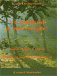 Image of Uw Nabijheid Is Mijn Vreugde! Boodschap En Leven Van Elisabeth Van De Drieëenheid