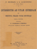 Introductio Ad Vitam Internam Et Fruitiva Praxis Vitae Mysticae