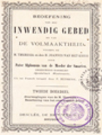 Beoefening Van Het Inwendig Gebed En Van De Volmaaktheid Volgens De H. Theresia En Den H. Joannes Van Het Kruis II