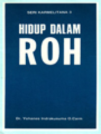 Hidup Dalam Roh (3)