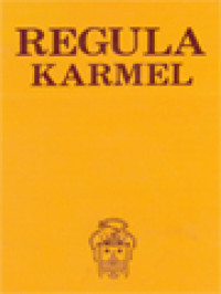 Image of Regula Ordo Para Saudara Santa Perawan Maria Dari Gunung Karmel