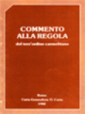 Commento Alla Regola Del Terz'ordine Carmelitano