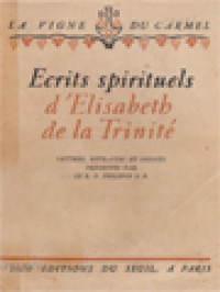 Ecrits Spirituels D'Elisabeth De La Trinité