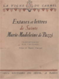 Extases Et Lettres De Sainte Marie-Madeleine De'Pazzi