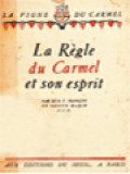 La Règle Du Carmel Et Son Espirit