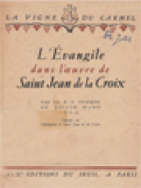 L 'Évangile Dans L'oeuvre De Saint Jean De La Croix