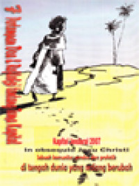 7 Pertemuan Doa & Refleksi Tentang Tema Kapitel (Kapitel Jenderal 2007, In Obsequio Jesu Christi, Suatu Komunitas Pendoa Dan Profetik Di Tengah Dunia Yang Sedang Berubah)