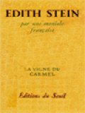 Edith Stein (1891 - 1942): Par Une Moniale Française