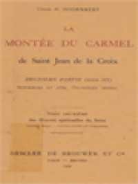 La Montée Du Carmel De Saint Jean De La Croix, Deuxième Partie (Livre III)