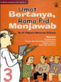 Umat Bertanya Romo Pid Menjawab (3), Seputar: Perkawinan, Imam Dan Biarawan-Biarawati, Santo-Santa, Roh Dan Karunia