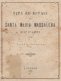 Image of Vita Ed Estasi Di Santa Maria Maddalena De' Pazzi, Parte Seconda