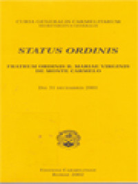 Status Ordinis Fratrum B. Mariae Virginis de Monte Carmelo, die 31 Decembris 2001