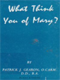 What Think You Of Mary?