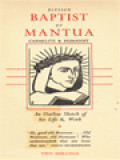 Blessed Baptist Of Mantua Carmelite & Humanist (1447-1516): An Outline Sketch Of His Life & Work