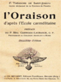 L'Oraison: D’après l’Ecole Carmélitaine