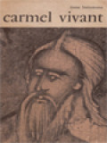 Carmel Vivant