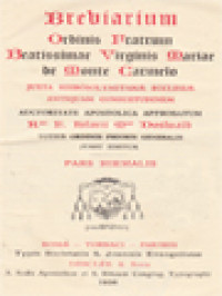 Breviarium Ordinis Fratrum Beatissimae Virginis Mariae de Monte Carmelo: Juxta Hierosolymitanae Ecclesiae Antiquam Consuetudinem (pars hiemalis)