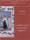 La Espiritualidad De La Liturgia Carmelita