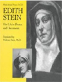 Edith Stein: Her Life In Photos And Documents