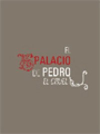 El Palacio De Pedro El Cruel