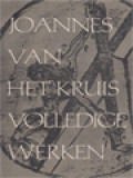 Heilige Joannes Van Het Kruis (Volledige Werken)