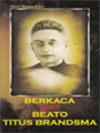 Image of Berkaca Pada Beato Titus Brandsma