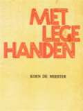 Met Lege Handen: Teresia Van Lisieux