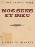 Nos Sens Et Dieu