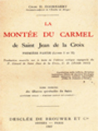 La Montée Du Carmel De Saint Jean De La Croix, Deuxième Partie (Livre I Et II)