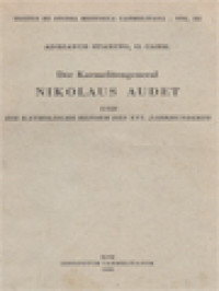 Der Karmelitengeneral Nikolaus Audet, Und Die Katholische Reform Des XVI. Jahrhunderts