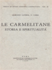 Le Carmelitane Storia E Spiritualità