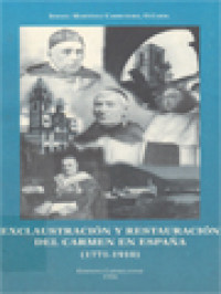 Image of Exclaustración Y Restauración Del Carmen En España (1771-1910)