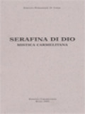 Serafina Di Dio: Mistica Carmelitana