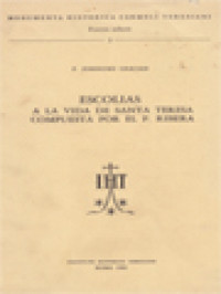 Image of Escolias: A La Vida De Santa Teresa Compuesta Por El P. Ribera