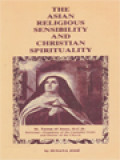 The Asian Religious Sensibility And Christian (Carmelite) Spirituality: The Folly Is The Glory Of The Cross, Volume II