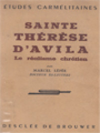 Sainte Thérèse D'Avila: Le Réalisme Chrétien