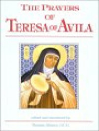 The Prayers Of Teresa Of Avila