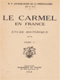 Le Carmel En France: Étude Historique, Tome III