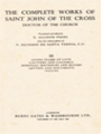 The Complete Works Of Saint John Of The Cross Doctor Of The Church, Volume II: Spiritual Canticle Poems