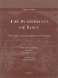 The Footprints Of Love: John Of The Cross As Guide In The Wilderness