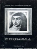 The Collected Works Of St. Teresa Of Avila, Vol. II: The Way Of Perfection Meditations On The Song Of Songs The Interior Castle